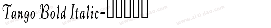 Tango Bold Italic字体转换